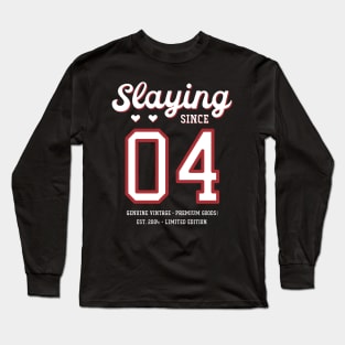 16th Birthday Gift Slaying Since 2004 Long Sleeve T-Shirt